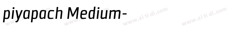 piyapach Medium字体转换